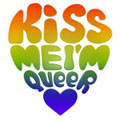 Kiss Me I'm Queer!